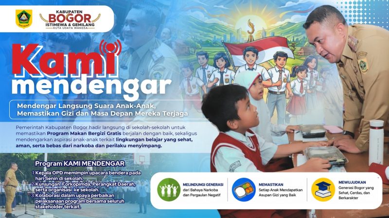 KAMI Mendengar, Gerakan Kolaboratif Pemkab Bogor Wujudkan Generasi Emas Indonesia.